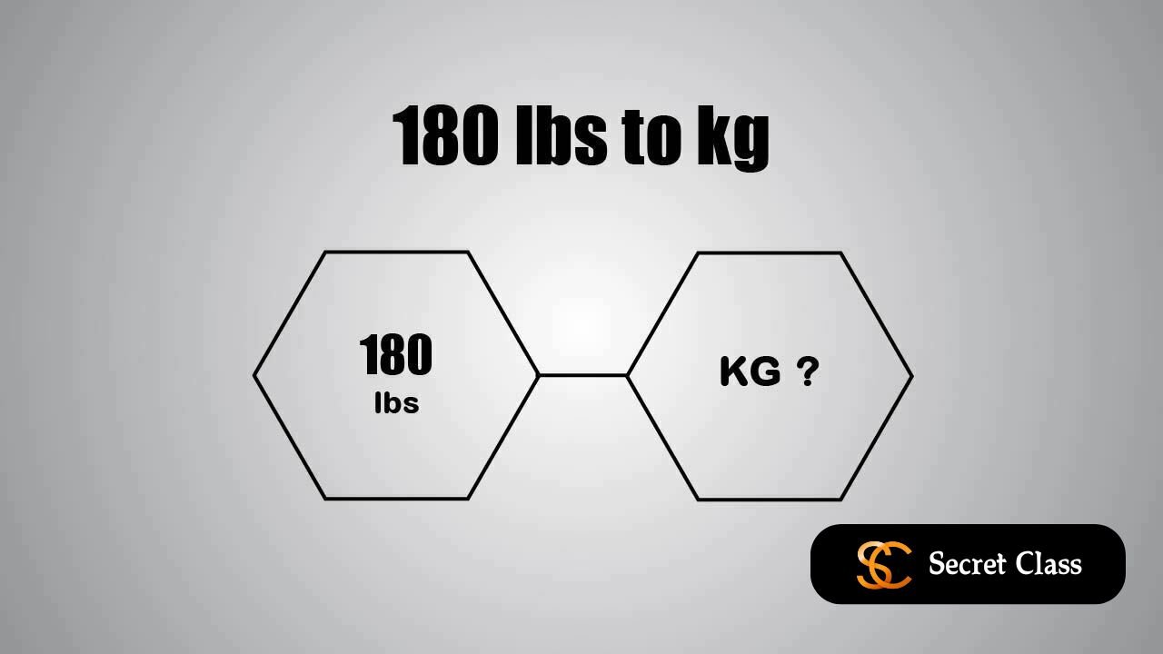 how much is 180lbs in kg