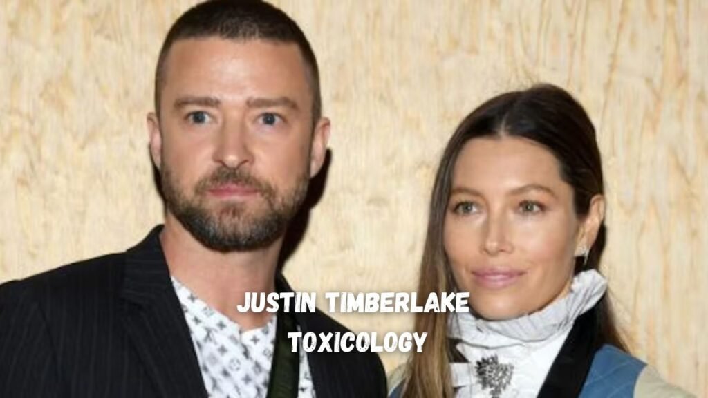 justin timberlake toxicology